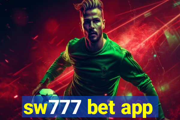 sw777 bet app